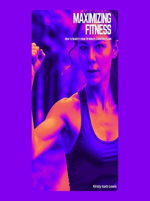cover image of Maximizing Fitness